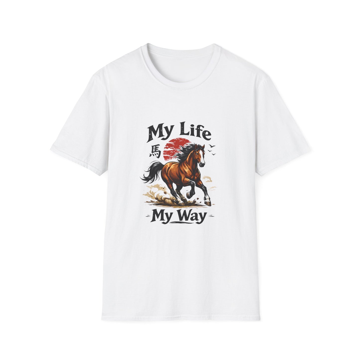 My Life My Way Horse T-Shirt — Year of the Horse 2026