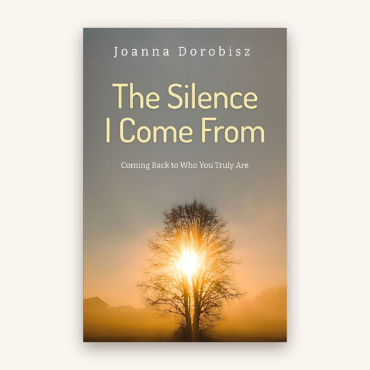 The Silence I Come From by Joanna Dorobisz – ebook cover